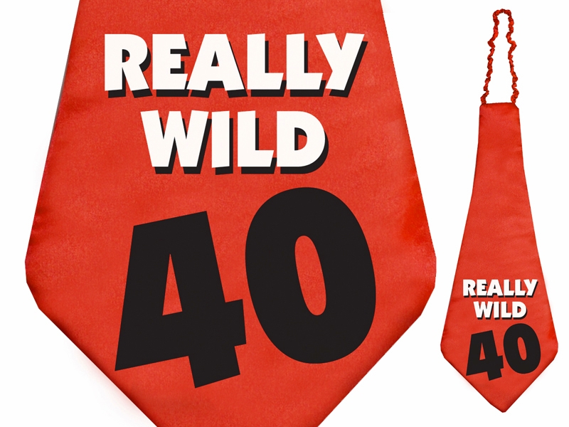 Narodeninová kravata : " 40 - Really wild "